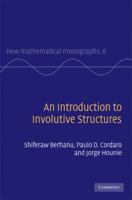 An Introduction to Involutive Structures 0521878578 Book Cover