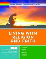 Living with Religion and Faith 1422235076 Book Cover