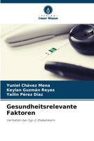 Gesundheitsrelevante Faktoren (German Edition) 6203563501 Book Cover