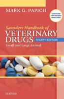 Saunders Handbook of Veterinary Drugs - E-Book: Small and Large Animal 1437701523 Book Cover