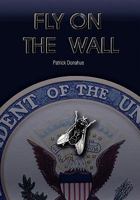 Fly on the Wall 1456841440 Book Cover