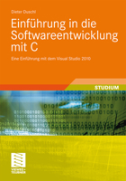 Einfuhrung in Die Softwareentwicklung Mit C: Eine Einfuhrung Mit Dem Visual Studio 2010 3834813869 Book Cover