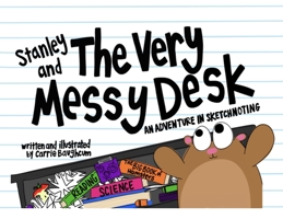 Stanley and the Very Messy Desk 1953852637 Book Cover