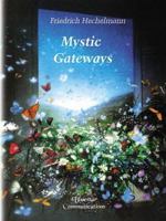 Mystic Gateways 188539411X Book Cover