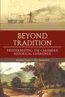 Beyond Tradition 9766372519 Book Cover