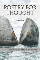 Poetry For Thought: Volume 3 1099867584 Book Cover