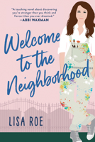 Welcome to the Neighborhood 1728249066 Book Cover
