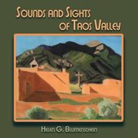 Sounds and sights of Taos Valley 0913270040 Book Cover