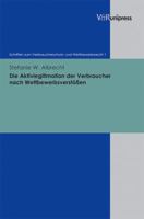 Die Aktivlegitimation Der Verbraucher Nach Wettbewerbsverstossen 3899718410 Book Cover