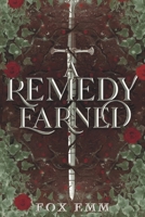 A Remedy Earned B0H2RNBWVM Book Cover
