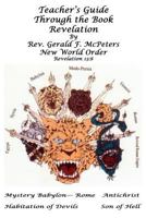 Teacher's Guide Through the Book Revelation 1490481613 Book Cover