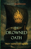 The Drowned Oath 106970685X Book Cover
