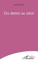 Ces dames au salon (Théâtres) (French Edition) 2343200076 Book Cover