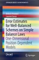 Error Estimates for Well-Balanced Schemes on Simple Balance Laws: One-Dimensional Position-Dependent Models 3319247840 Book Cover