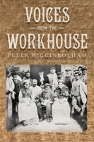 Voices from the Workhouse 0752467492 Book Cover