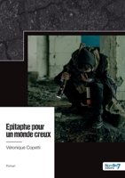 Épitaphe pour un monde creux 2383511595 Book Cover
