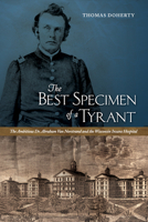 The Best Specimen of a Tyrant 0979231906 Book Cover