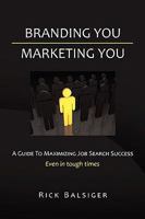 Branding You Marketing You 1441532013 Book Cover