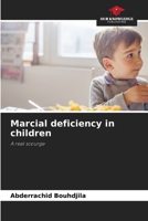 Marcial deficiency in children: A real scourge 6206377164 Book Cover