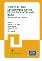 Structure and Development of the Greenland-Scotland Ridge: New Methods and Concepts 146133487X Book Cover