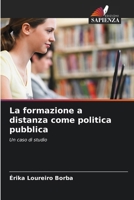 La formazione a distanza come politica pubblica (Italian Edition) 620839533X Book Cover