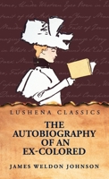 The Autobiography of an Ex-Colored Man B0FQRHSBGD Book Cover