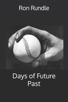 Days of Future Past B099C5LKZX Book Cover