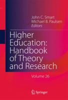 Higher Education: Handbook of Theory and Research: Volume 26 9400707010 Book Cover