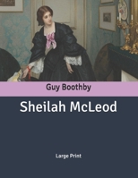 Sheilah McLeod: A Heroine of the Back Blocks 1499674600 Book Cover