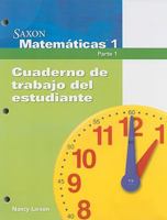 Saxon Matematicas 1 Parte 1, Cuaderno de Trabajo del Estudiante 1600325718 Book Cover