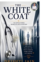 THE WHITE COAT B0HC7GJNCK Book Cover