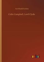 Colin Campbell, Lord Clyde 936839721X Book Cover