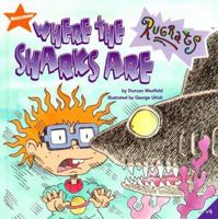 Where the Sharks Are (Rugrats) 0439539587 Book Cover
