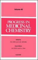 Progress in Medicinal Chemistry, Volume 40 0444510540 Book Cover