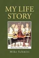 My Life Story B0BR8GH43W Book Cover