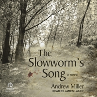 The Slowworm's Song 1609458001 Book Cover
