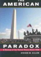 The American Paradox: A History of the United States Since 1945 0618660860 Book Cover