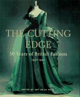 The Cutting Edge: 50 Years of British Fashion, 1947-1997 1851771948 Book Cover