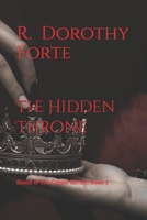 The Hidden Throne: Blood of The Crown Series, Book 1 B0H9VDNR1H Book Cover