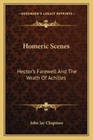 Homeric Scenes 1296753891 Book Cover