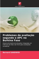 Problemas de avaliação segundo o APC no Burkina Faso 6206856550 Book Cover