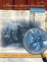 American History Firsthand: Working with Primary Sources, Volume II (2nd Edition) 020555993X Book Cover