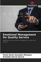 Emotional Management for Quality Service 6208844258 Book Cover