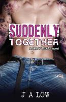 Suddenly Together 1545597049 Book Cover