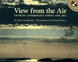 A View from the Air: Charles Lindbergh's Earth and Sky (Picture Puffins) 0670846600 Book Cover