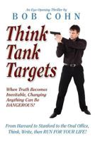 Think Tank Targets 0984786686 Book Cover