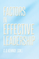 Factors in Effective Leadership B0GMQGJ2K1 Book Cover