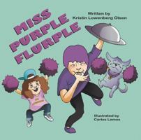 Miss Purple Flurple 1612252176 Book Cover