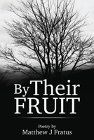 By Their Fruit 1957262915 Book Cover