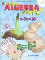 Applying Algebra from A to Z 1568228449 Book Cover